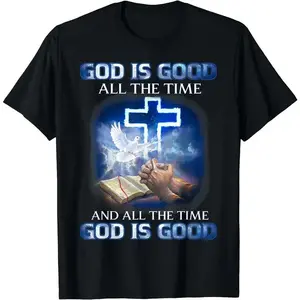 God Is Good All The Time, Christian Cross, Jesus Quote Tee T-Shirt plus  size  tops zuko  shirt fall style gift boho aesthetic sweater naruto anime oversize streetwear tee multi-pack Teal Heart-Shaped Hometown T-Shirt christmas crewneck graphic jenni swea