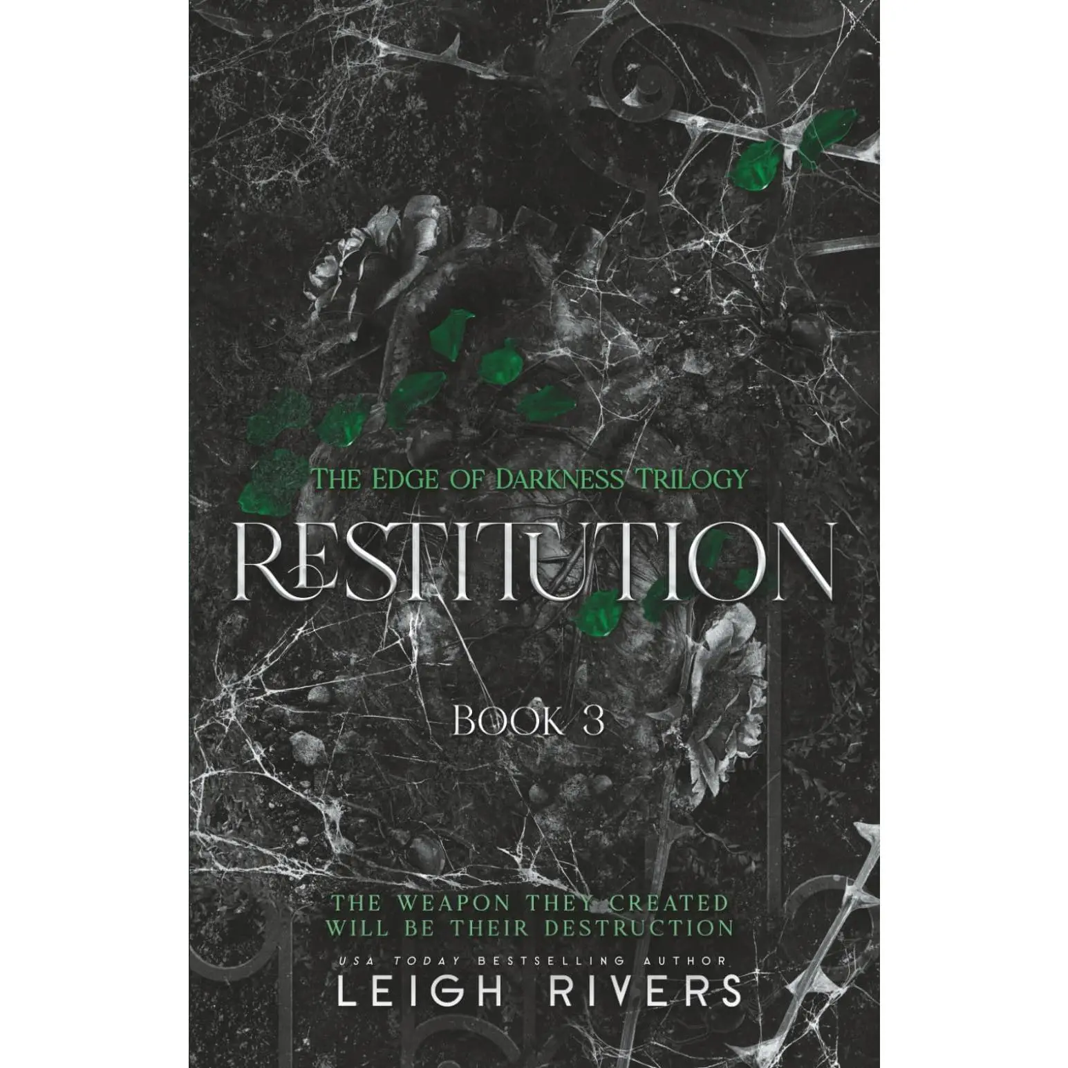 Restitution (The Edge of Darkness: Book 3) -- Leigh Rivers - Paperback