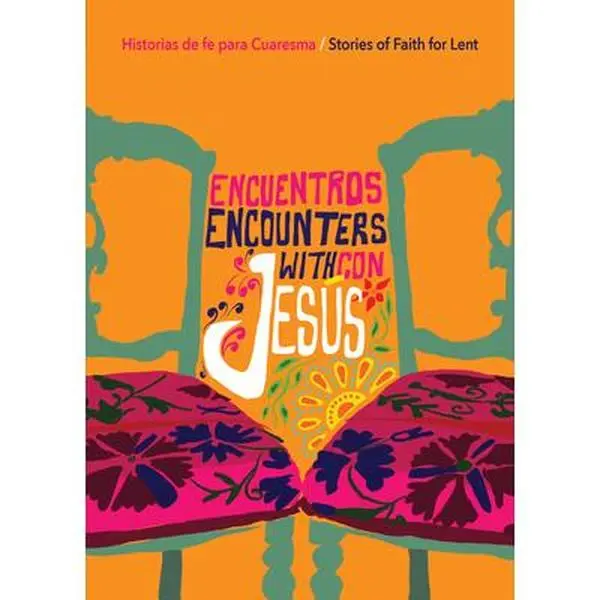 USED-Encuentros Con Jesús / Encounters with Jesus: Historias de Fe Para Cuaresma / Stories of Faith for Lent (Paperback)
