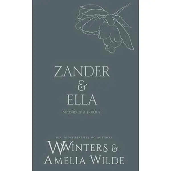 Zander & Ella: Hold Me -- Willow Winters - Paperback
