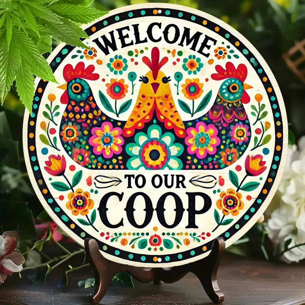 1pc Round Vintage Metal Chicken Coop Sign - "Welcome to Our Coop" Farmhouse Decor, 8x8 Inch Aluminum Plaque with Colorful Floral Chicken Design, Pre-Drilled for Easy Hanging, Perfect for Outdoor or Indoor Use, Garden Decoration |   Whimsical Design |   Pr
