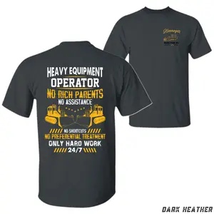 Heavy Equipment Operator T Shirt No Rich Parents Graphic Jumper Men Dark Heather Tshirt Blue Collar Gift Construction Top Working Class Crewneck Hard Work Streetwear Casual Apparel Clothing