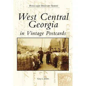 West Central Georgia in Vintage Postcards