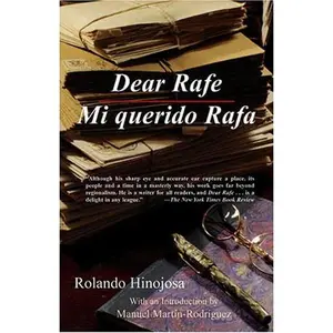 USED-Dear Rafe/Mi Querido Rafa by Hinojosa, Rolando (Paperback)