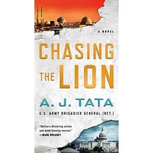 USED-Chasing the Lion: A Garrett Sinclair Novel by Tata, A. J. (Mass Market Paperback)