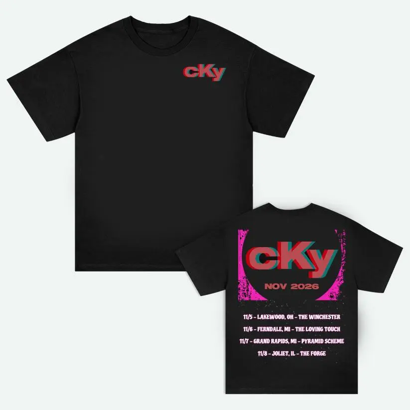 CKY TOUR - NOV 2026 Limited Fan Drop T-Shirt – Double Sided Streetwear Design All Size S-5XL HGA04804