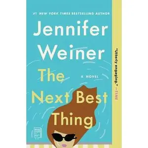NEXT BEST THING: A NOVEL [Tradepaper]