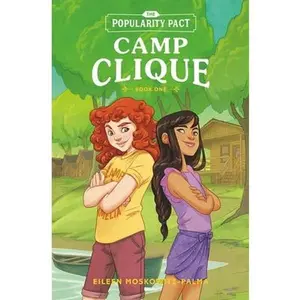 USED-The Popularity Pact: Camp Clique: Book One by Moskowitz-Palma, Eileen (Paperback)