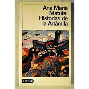 USED-Historias de la Artamila by Ana Maria Matute (Paperback)