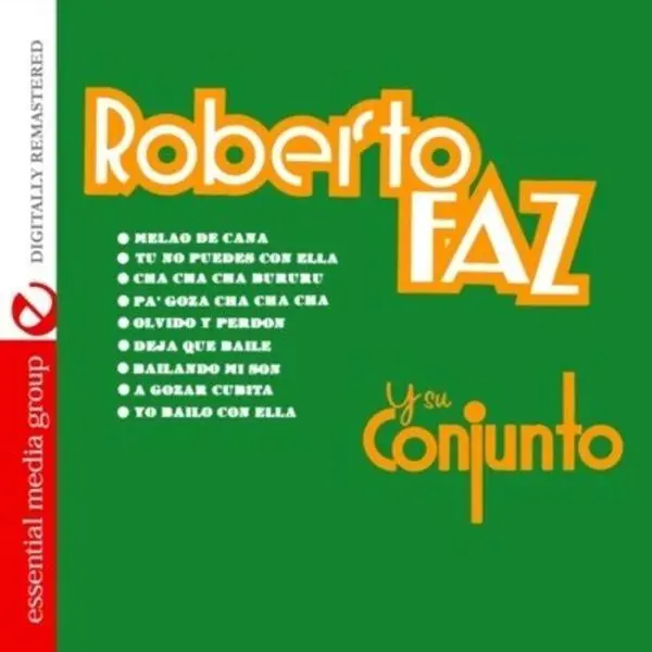 Roberto Faz y Su Conjunto Essential Media Regional Mexican Music Compact Disc - CD