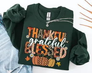 [Collection For Thanksgiving] Thankful Sweatshirt, Thanksgiving Sweatshirt, Thankful Grateful Blessed Shirt,Thanksgiving Shirt, Thankful Blessed Shirt, Fall Gift, Pumpkin