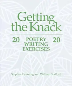 USED-Getting the Knack: 20 Poetry Writing Exercises by Dunning, Stephen (Paperback)
