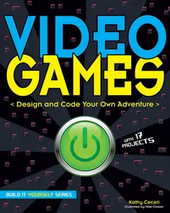 USED-Video Games: Design and Code Your Own Adventure by Ceceri, Kathy (Paperback)