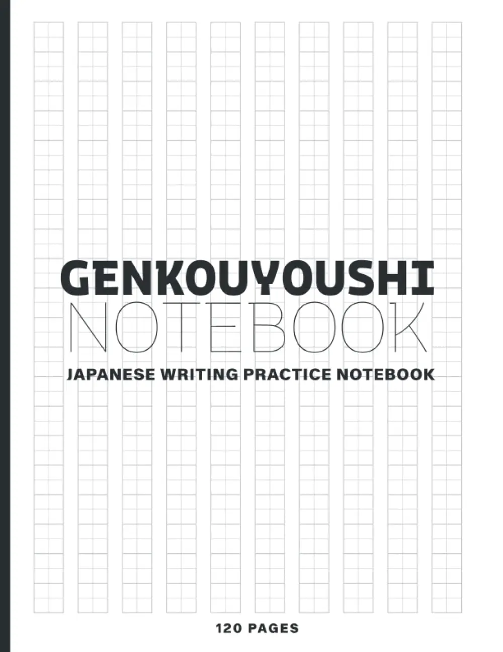 Genkouyoushi Notebook | Japanese Kanji Practice Notebook | Japanese Writing Practice Book | Minimal Cover Design: Japanese Grid Notebook for Writing ... Japanese Characters. Large Print 8.5 x 11