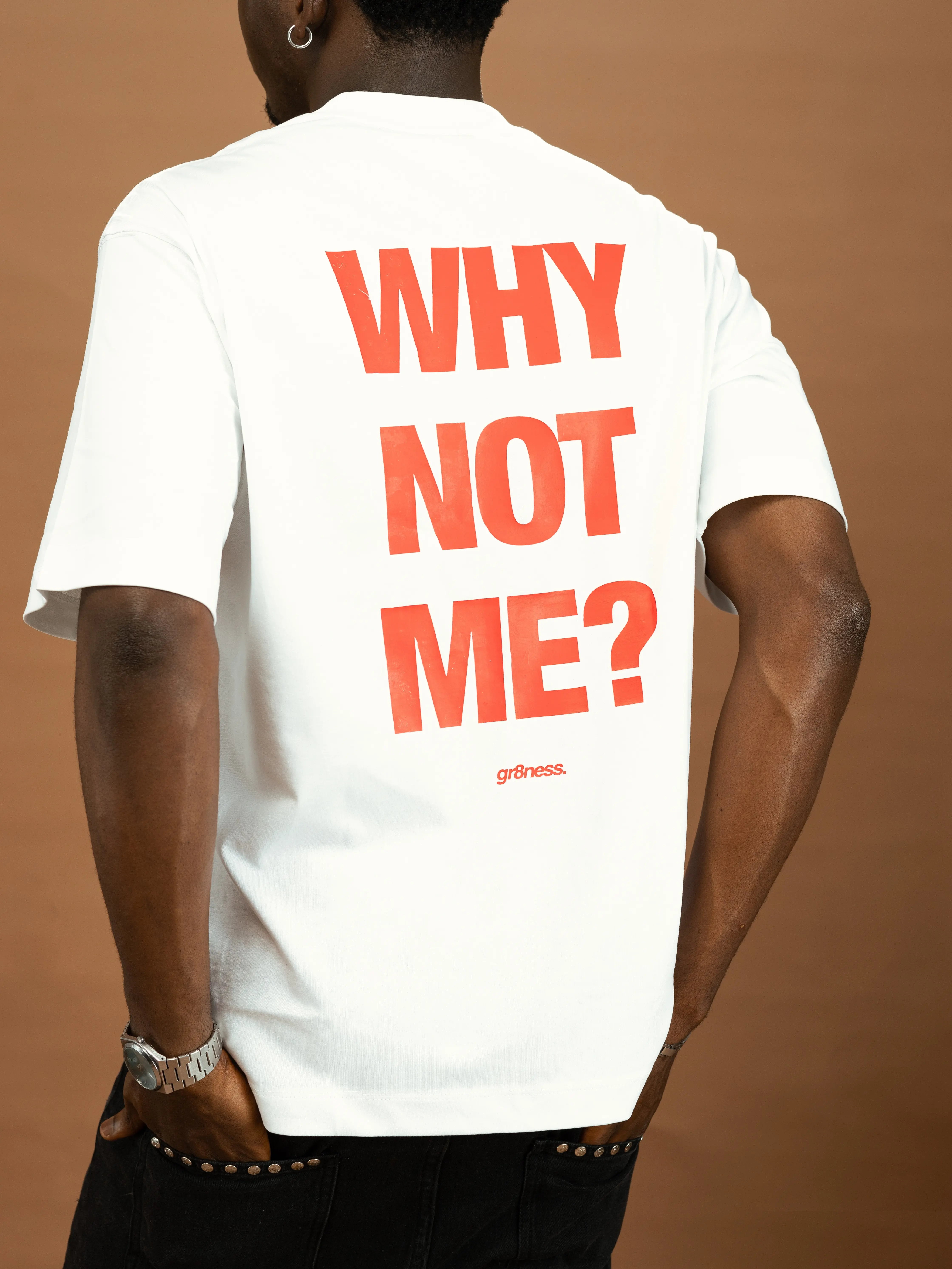 WhyNotMe? Tee