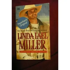 USED-Montana Creeds: Logan by Linda Lael Miller (Paperback)