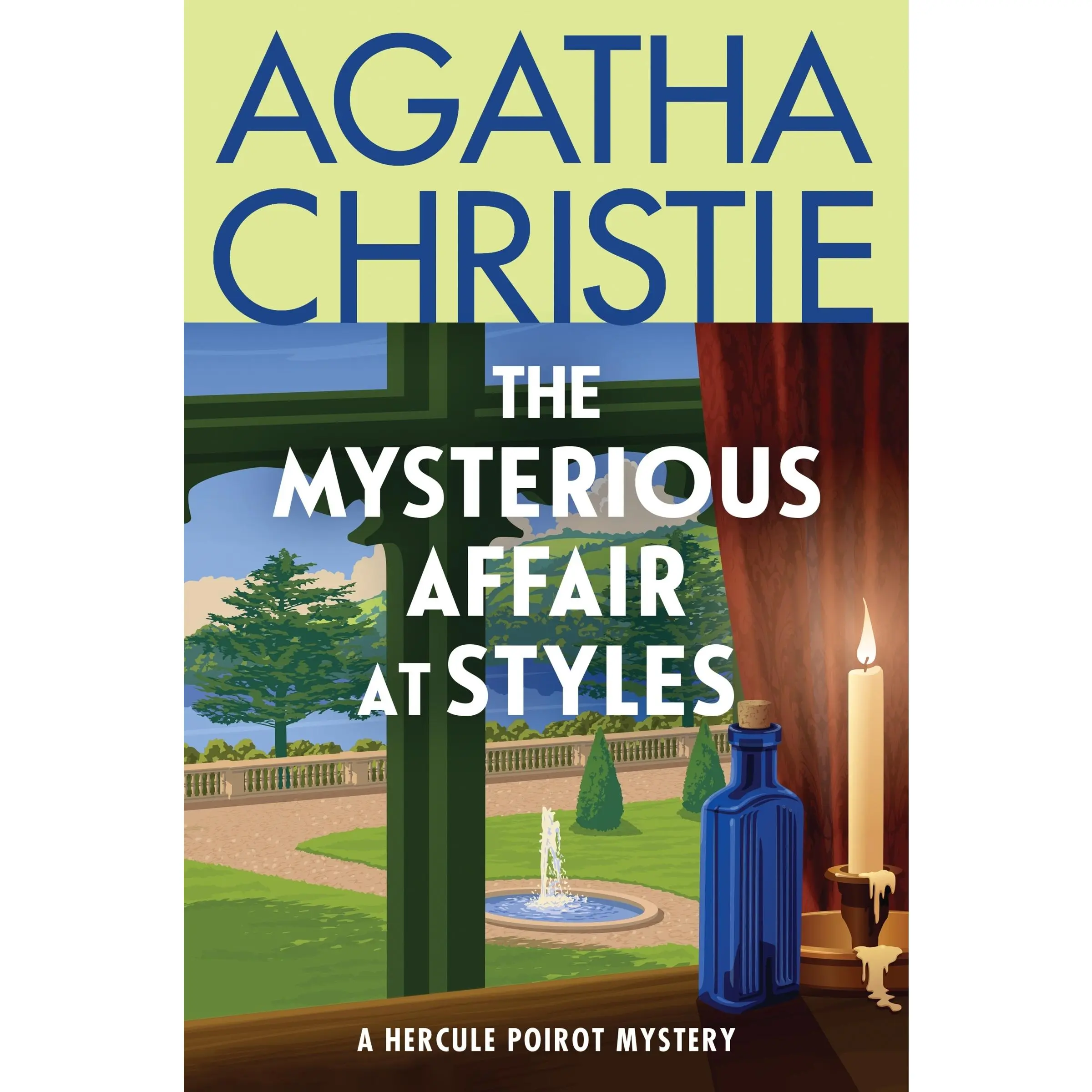 The Mysterious Affair at Styles: The First Hercule Poirot Mystery: The Official Authorized Edition (Hercule Poirot Mysteries: Volume Number 1) by Agatha Christie [Paperback Book]