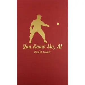 USED-You Know Me Al by Ring Lardner (Hardcover)