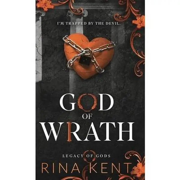 God of Wrath: Special Edition Print -- Rina Kent - Hardcover
