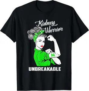 100%cotton Kidney Warrior Unbreakable T-Shirt Kidney Awareness Gift T-Shirt