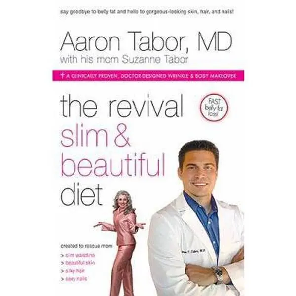 USED-The Revival Slim and Beautiful Diet: How An Incredible Little Bean Can Help You: Lose Weight, Increase Energy, Lower Cholesterol, and So Much More by Aaron Tabor (Hardcover)
