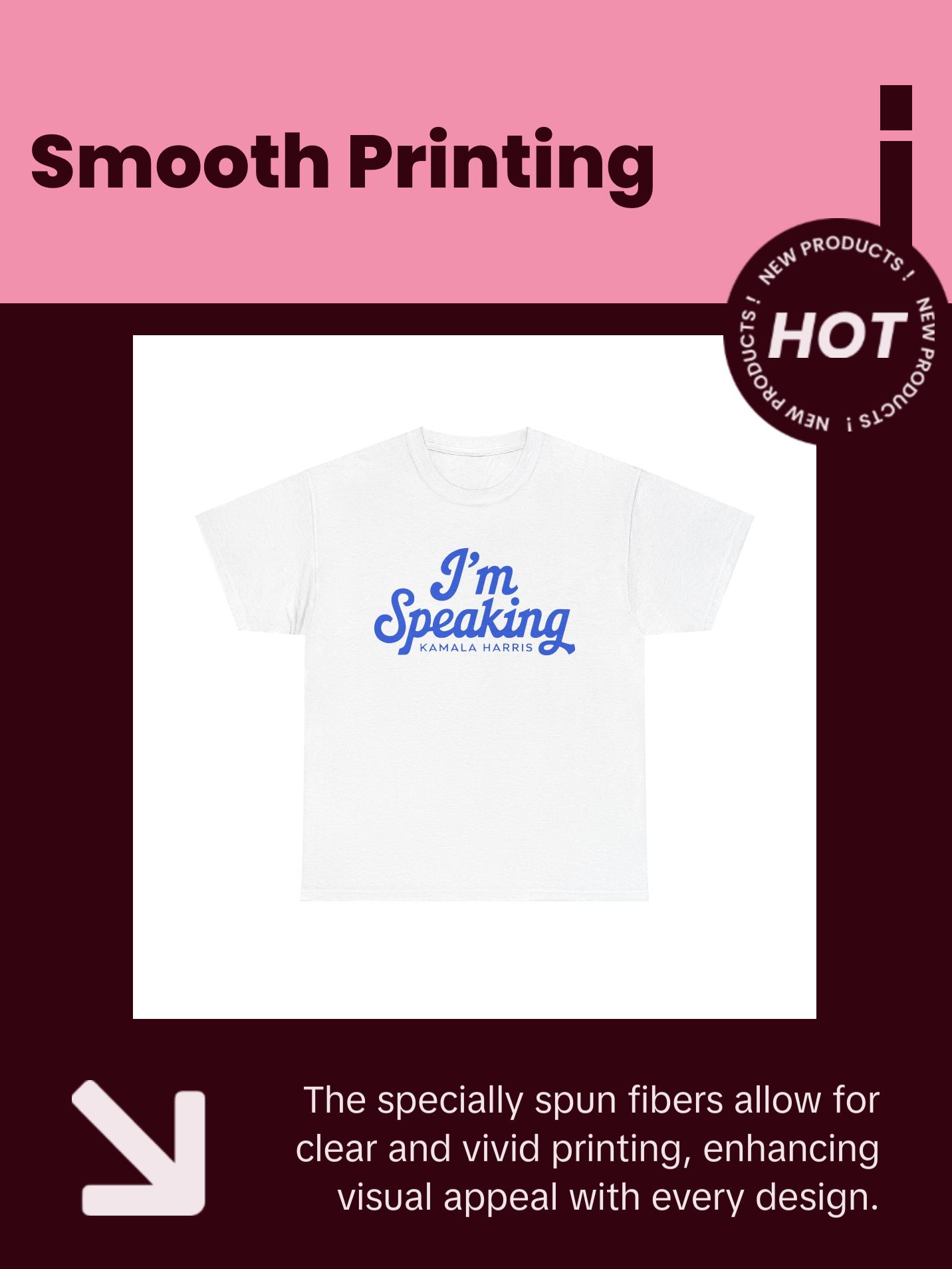 I'm Speaking Kamala - Unisex Heavy Cotton Tee