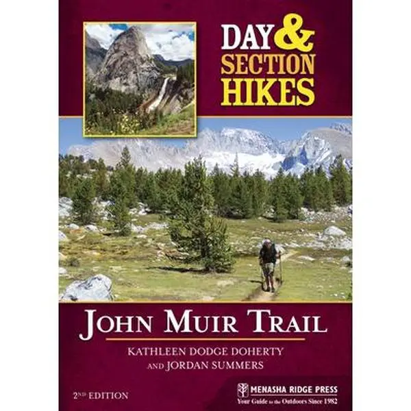 Used Hiking Book - Day & Section Hikes: John Muir Trail by Dodge Doherty, Kathleen (Soft Cover, English) - Includes Accessibility Ratings, Difficulty Ratings, Driving Directions