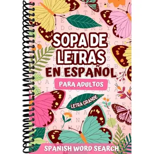 Sopa de Letras en Espa√±ol para Adultos Letra Grande: Spanish Word Search for Adults Large Print (Spanish Edition)