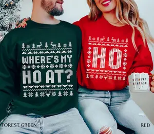 Where is my Ho's Couples Sweatshirt Funny Couples Ugly Christmas Sweater, Couples Matching Ugly Christmas Sweater, Funny Christmas Couples