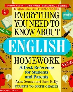 USED-Everything You Need To Know About English Homework by Anne Zeman (Paperback)