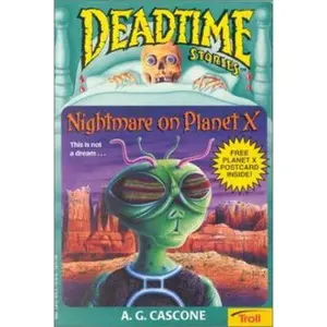 USED Book - Nightmare on Planet X (Deadtime Stories) by A. G. Cascone (Paperback) - english
