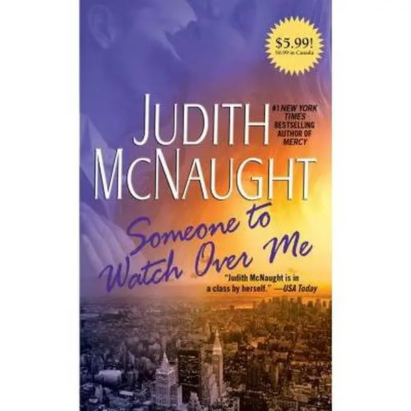USED-Someone to Watch Over Me: A Novel by Judith McNaught (Unknown)