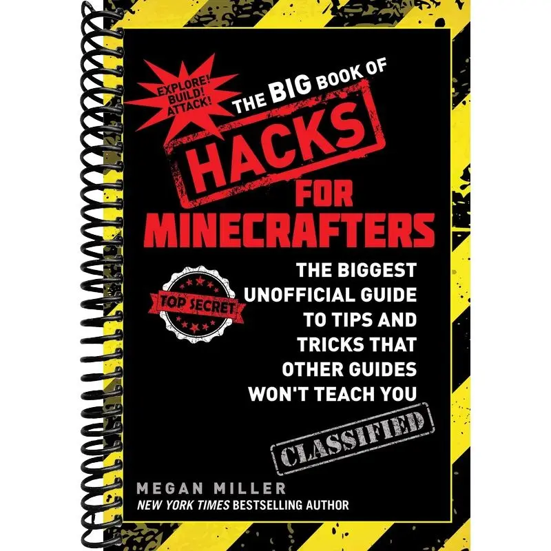 The Big Book of Hacks for Minecrafters: The Biggest Unofficial Guide to Tips and Tricks That Other Guides Won't Teach You