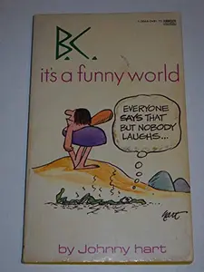 USED-B C FUNNY WORLD by Johnny Hart (Unknown)