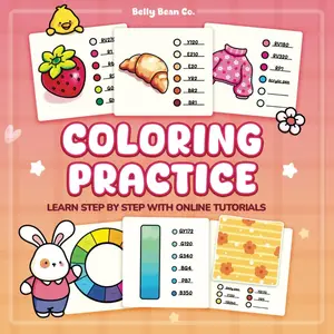 Coloring Practice Book for Adults: Master Blending, Shading & Patterns with Fun Coloring Exercise: A Creative Workbook to Improve Your Coloring Skills ... & Cute Designs