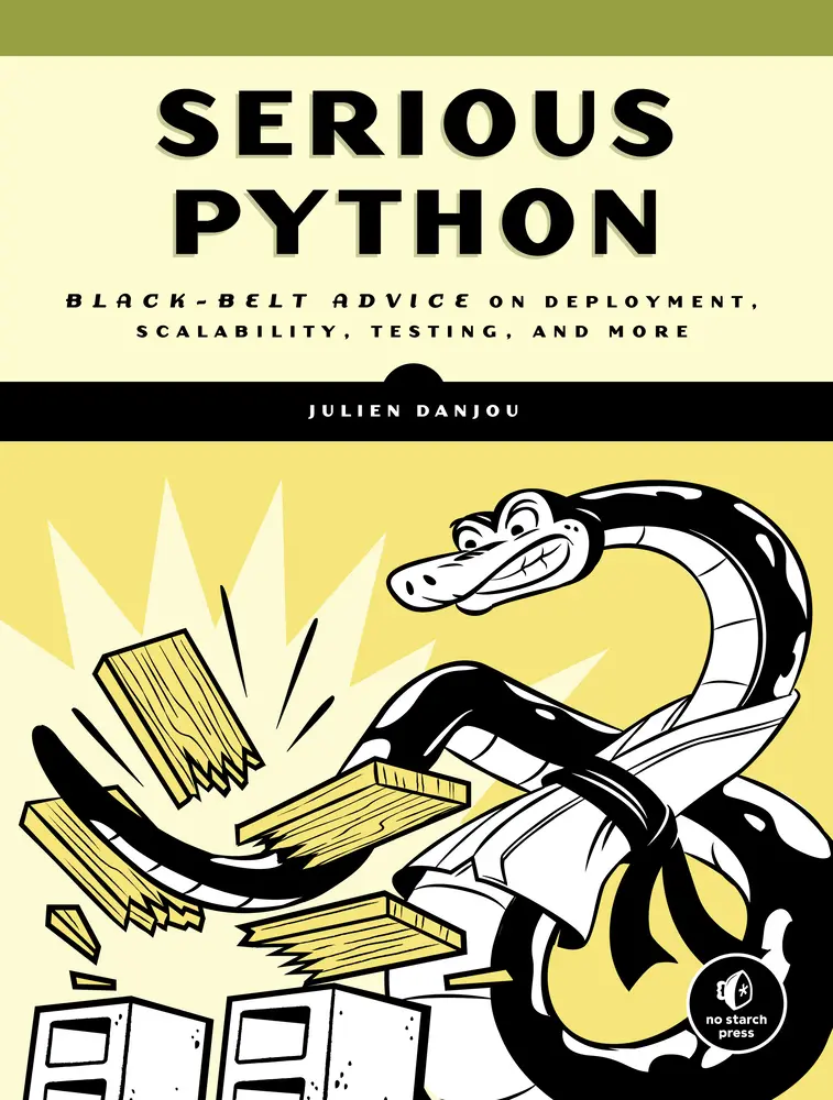 USED Book - Serious Python: Black-Belt Advice on Deployment, Scalability, Testing, and More by Danjou, Julien (Paperback) - english