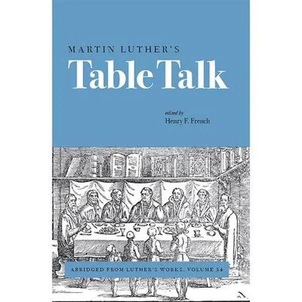 USED-Martin Luthers Table Talk (Paperback)