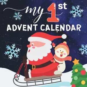 My First Advent Calendar For Kids: High Contrast Baby Book for Newborns 0-12 Months, Simple Christmas Black&White Images to Develop Babies Eyesight for Boys, Girls  Paperback – Advent Calendar, November 15, 2022