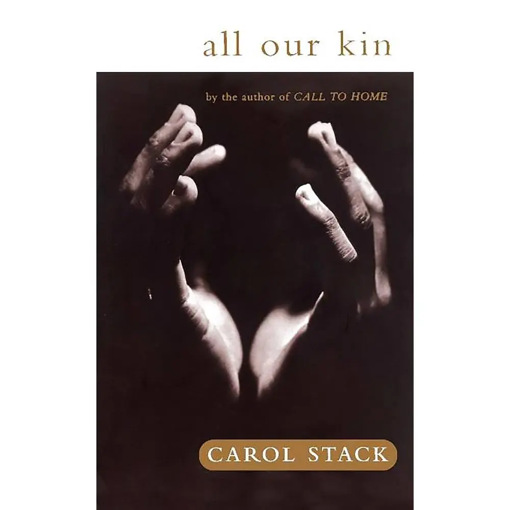 USED Book - All Our Kin by Stack, Carol B. (Paperback) - english