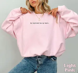 My Boyfriend Has My Heart Sweatshirt Minimalist Valentines Day Shirt, Gift For Girlfriend, I Love My Boyfriend I Love My Girlfriend Crewneck