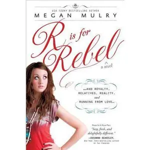 USED-R Is for Rebel (Unruly Royals) by Megan Mulry (Paperback)