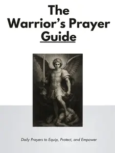 The Warrior's Prayer Guide