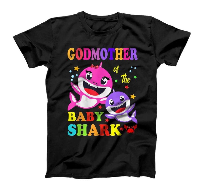 Godmother Of The Baby Shark Birthday Godmother Shark T-Shirt, Kid T-Shirt and Women T-Shirt