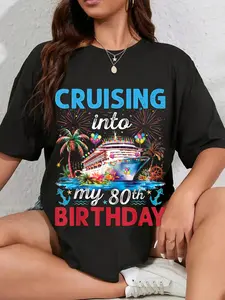 100% Cotton 80th Birthday Cruise My 80 Year Old Cruising Into Birthday T-Shirt