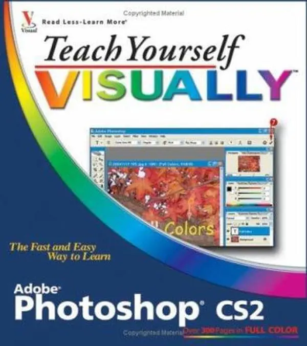 USED-Teach Yourself VISUALLY Photoshop CS2 by Mike Wooldridge (Paperback)