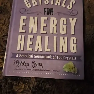 USED-Crystals for Energy Healing: A Practical Sourcebook of 100 Crystals by Leavy, Ashley (Hardcover)