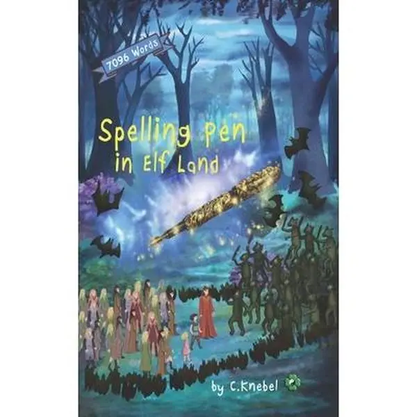 USED Book - Spelling Pen - In Elf Land: Decodable Chapter Books by Knebel, Cigdem (Paperback) - english