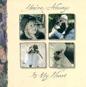 You're Always in My Heart by Garborg's Heart 'n Home (Hardcover) - Used