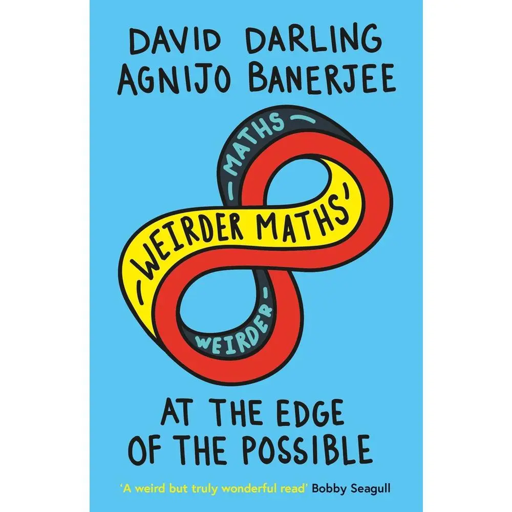 USED Book - Weirder Maths: At the Edge of the Possible by Darling, David (Paperback) - english