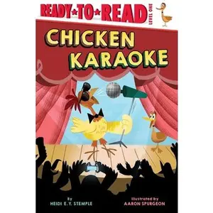 USED-Chicken Karaoke: Ready-To-Read Level 1 by Stemple, Heidi E. y. (Paperback)